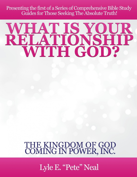 WHAT IS YOUR RELATIONSHIP WITH GOD?