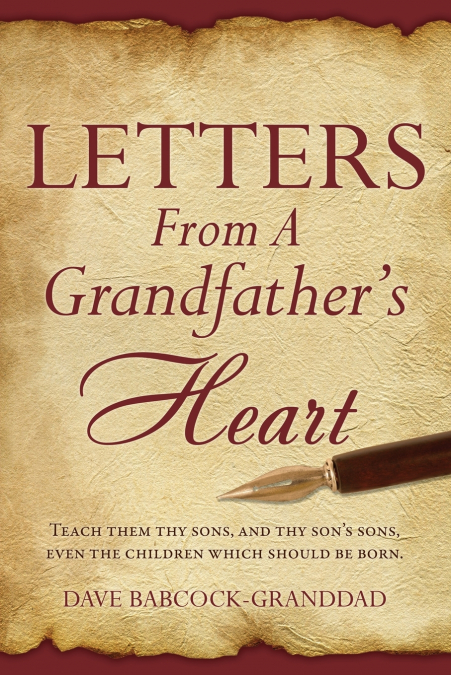 Letters From A Grandfather’s Heart