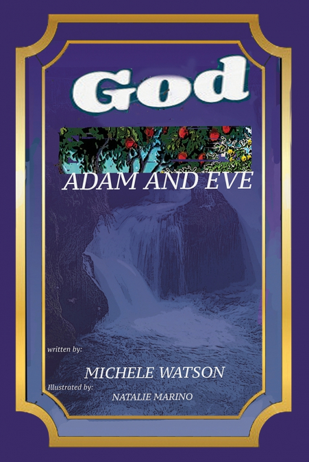 GOD  ADAM AND EVE