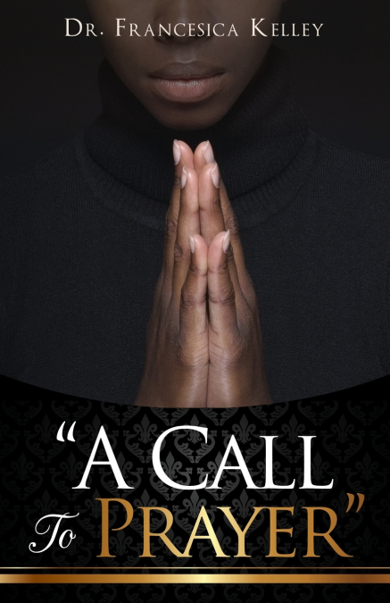 'A Call To Prayer'
