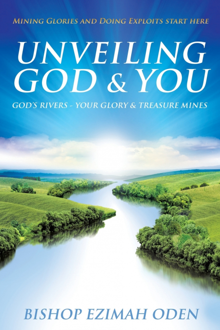 UNVEILING GOD & YOU