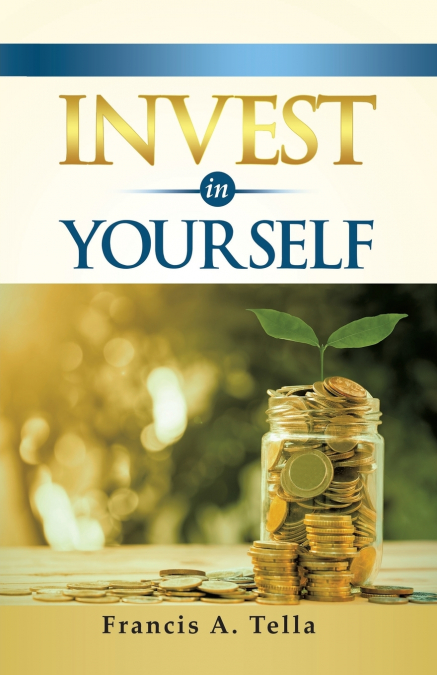 INVEST IN YOURSELF
