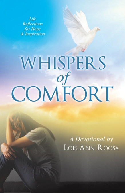 WHISPERS OF COMFORT