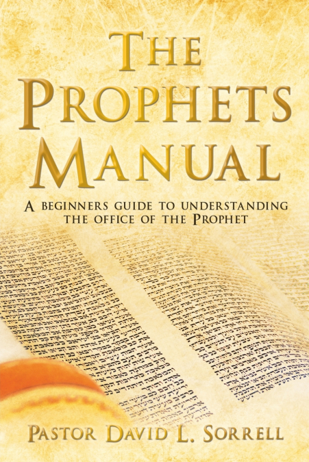 The Prophets Manual