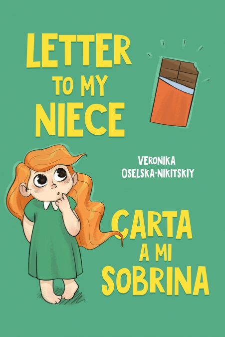 Letter to My Niece Carta a Mi Sobrina