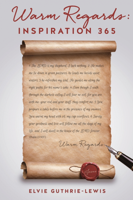 Warm Regards  Inspiration 365