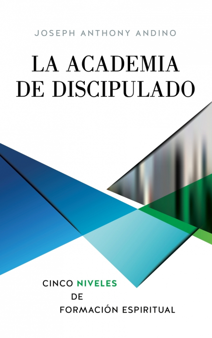 La Academia de Discipulado