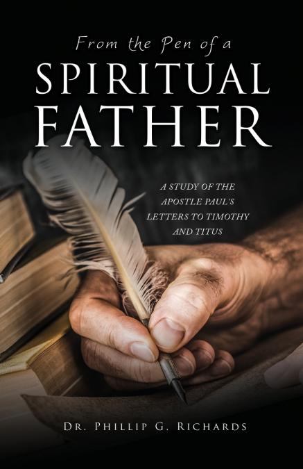 FROM THE PEN OF A SPIRITUAL FATHER