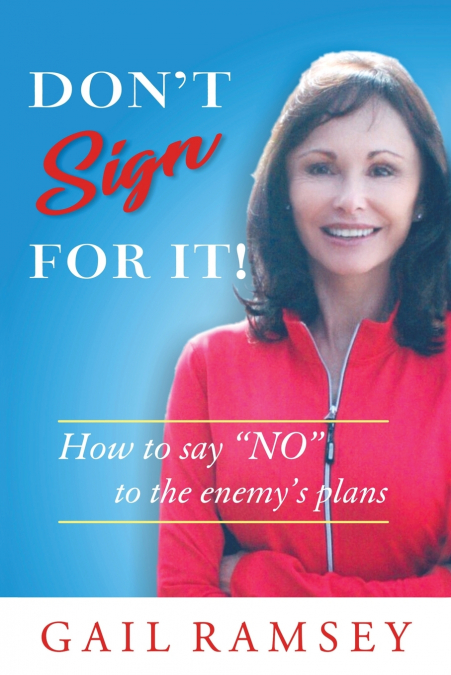 Don’t Sign For It!