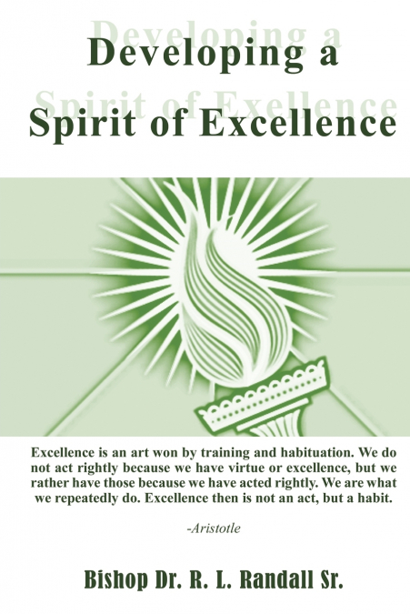 Developing a Spirit of Excellence