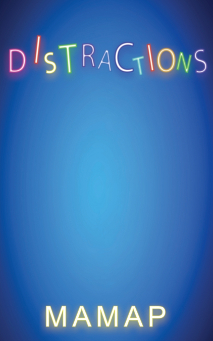 Distractions