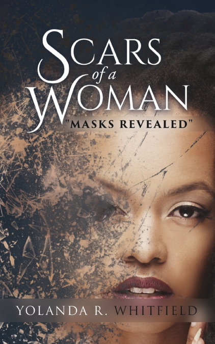 Scars of A Woman 'Masks Revealed'
