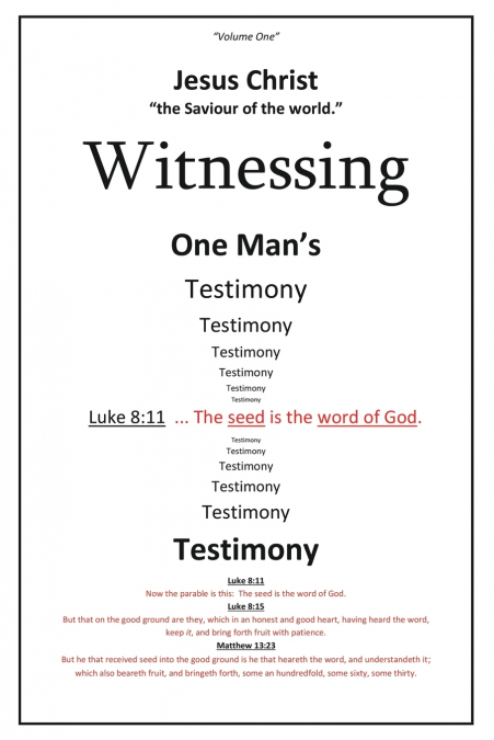 Witnessing One Man’s Testimony
