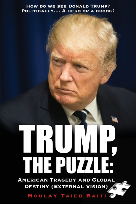 Trump, The Puzzle