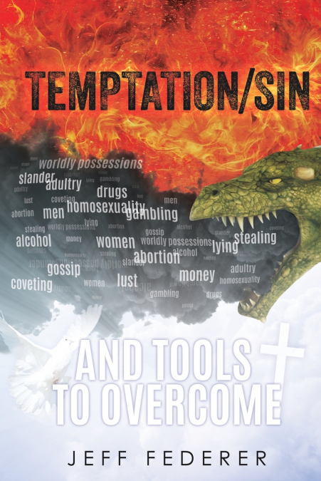 TEMPTATION/SIN AND TOOLS TO OVERCOME