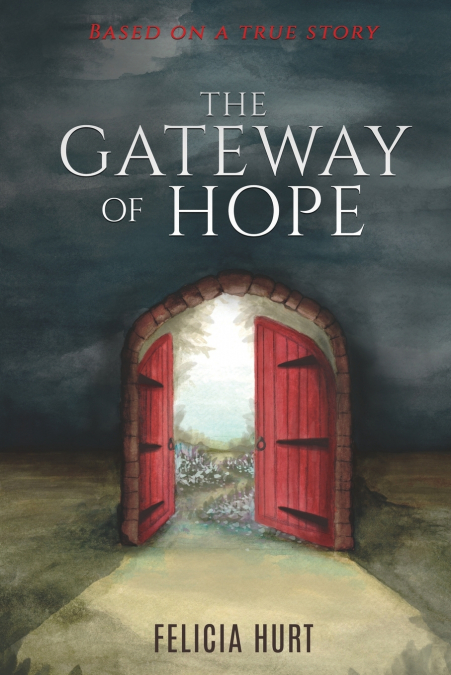 THE GATEWAY OF HOPE