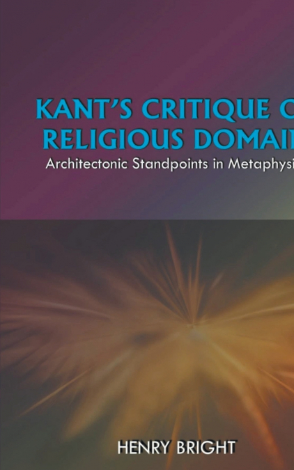 KANT’S CRITIQUE OF RELIGIOUS DOMAIN