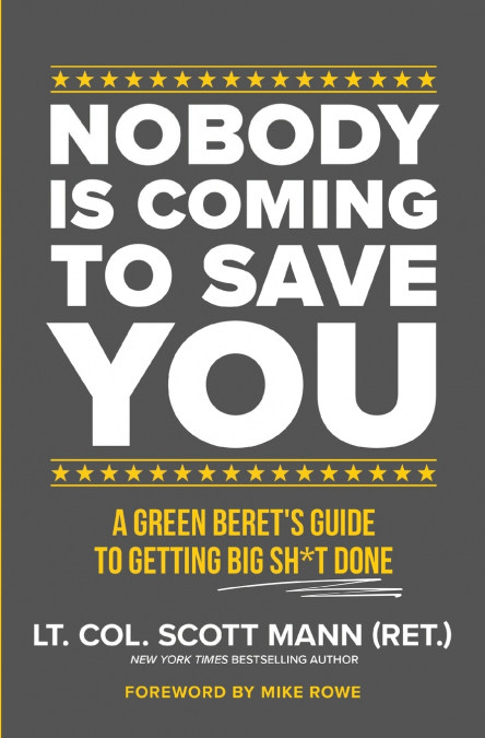 Nobody Is Coming to Save You