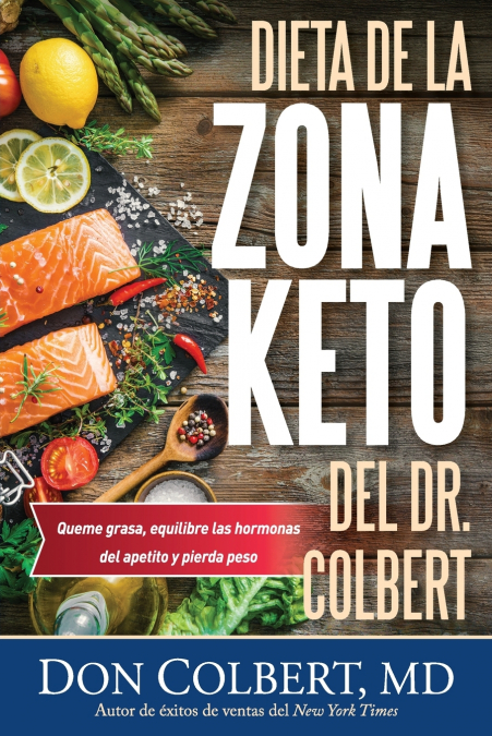 Dieta de la Zona Keto del Dr. Colbert