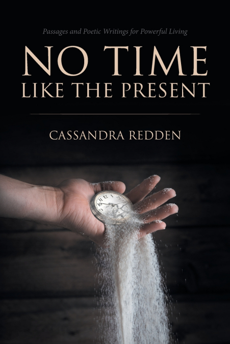 No Time like the Present