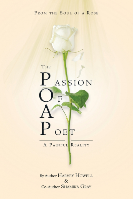 The Passion of a Poet