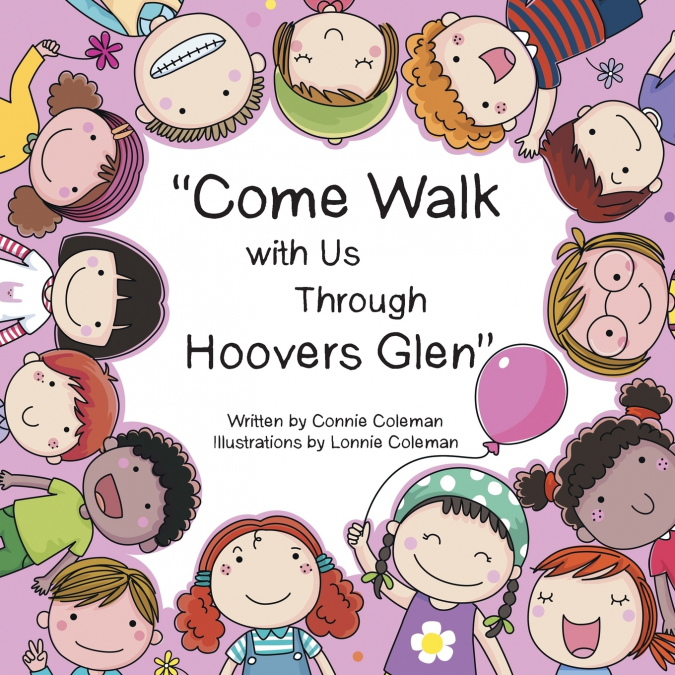 'Come Walk with Us Through Hoovers Glen'