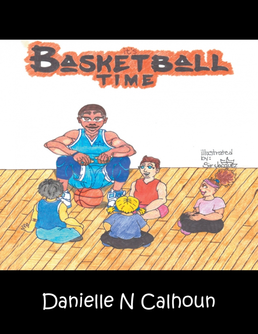 It’s Basketball Time