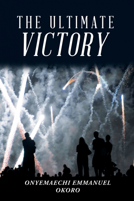 The Ultimate Victory