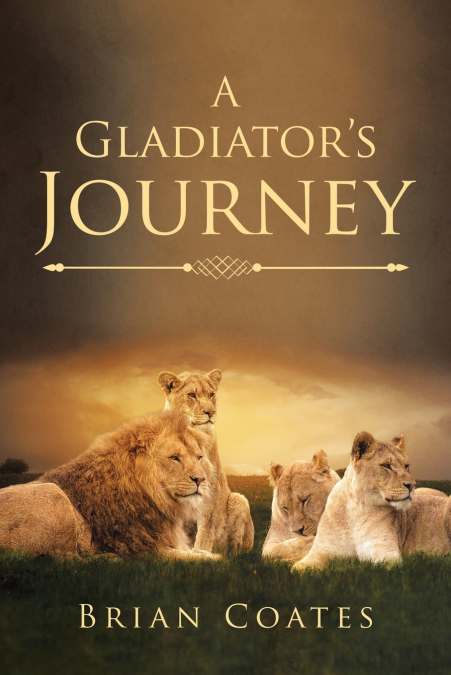 A Gladiator’s Journey