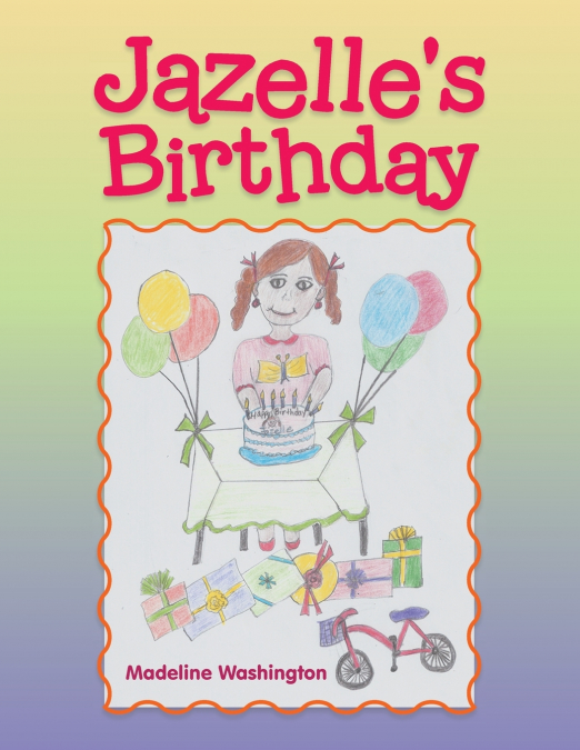 Jazelle’S Birthday