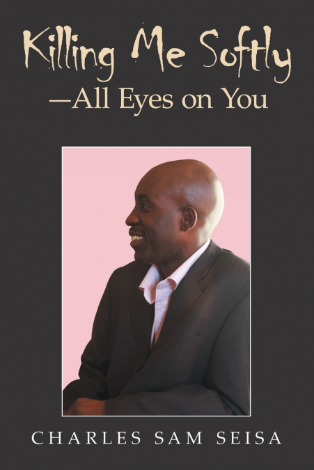 Killing Me Softly-All Eyes on You