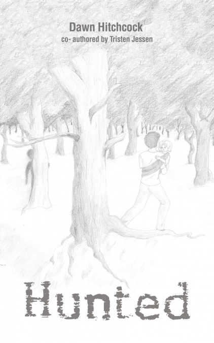 Hunted