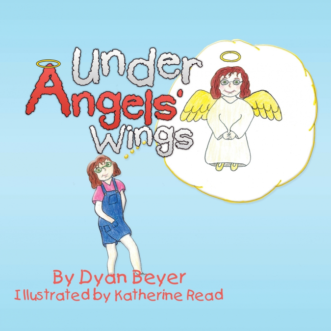 Under Angels’ Wings