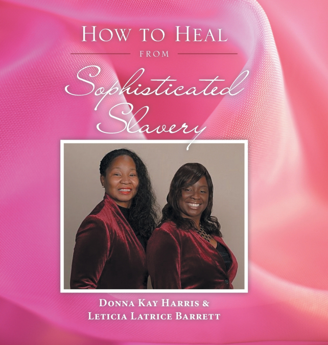 How to Heal from Sophisticated Slavery