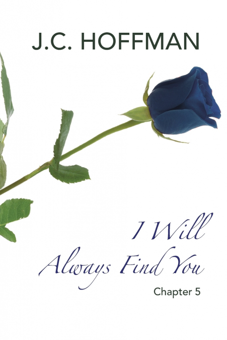 I Will Always Find You