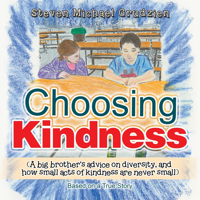 Choosing Kindness