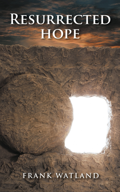 Resurrected Hope
