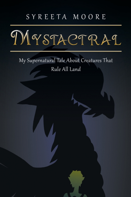 Mystactral