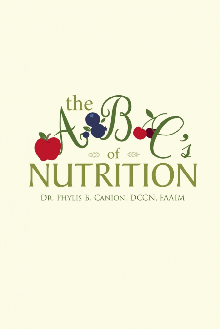 The a B C’s of Nutrition