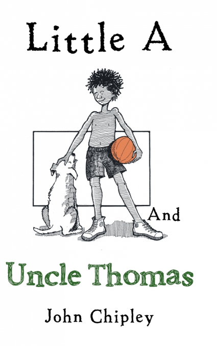 Little a and Uncle Thomas