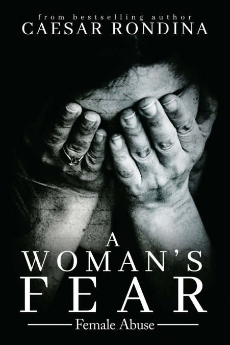 A Woman’s Fear