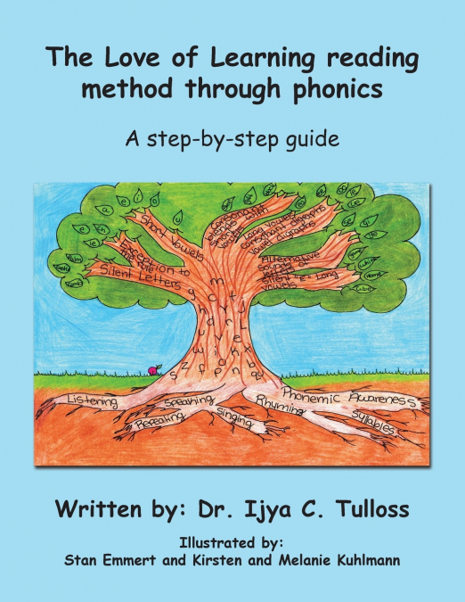 The Love of Learning Reading Method Through Phonics