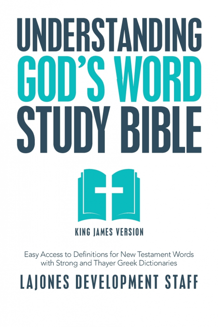 Understanding God’s Word Study Bible