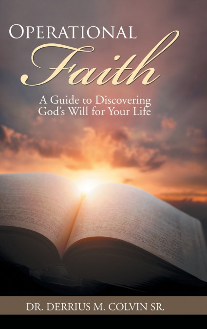 Operational Faith