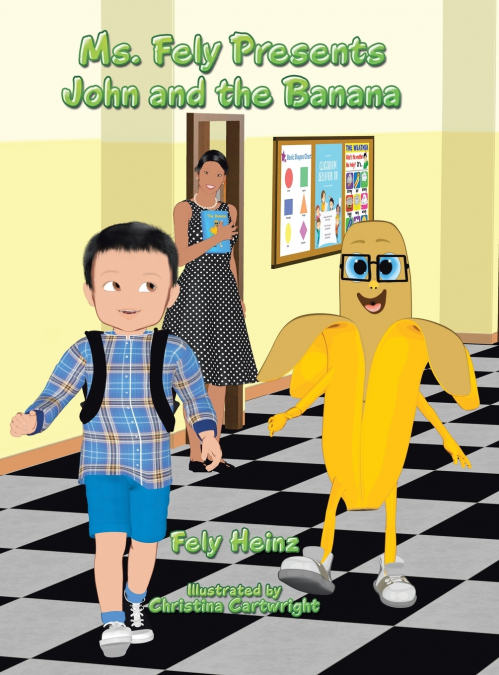 Ms. Fely Presents John and the Banana