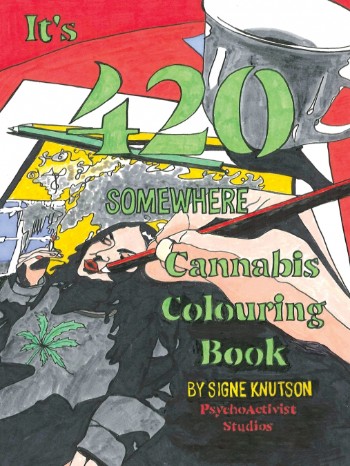 It’s 420 Somewhere