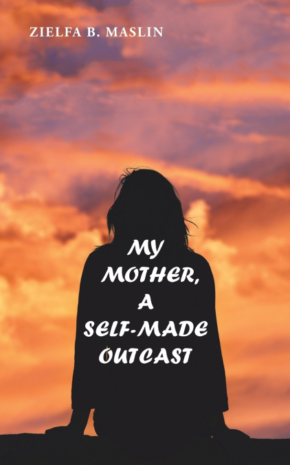My Mother,