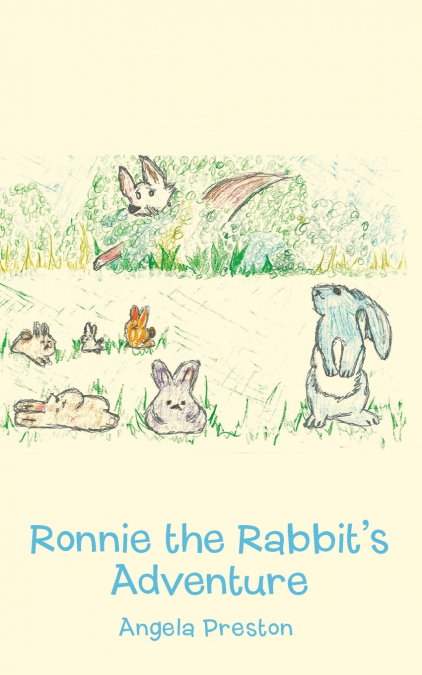 Ronnie the Rabbit’s Adventure