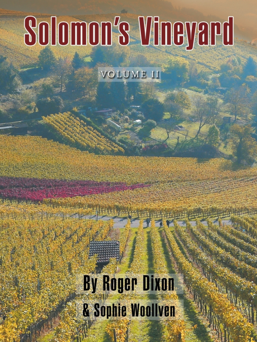 Solomon’s Vineyard