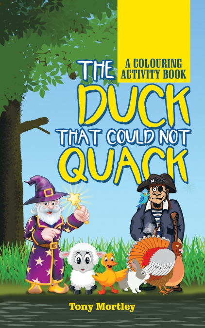 The Duck That Could Not Quack